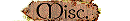 Misc.